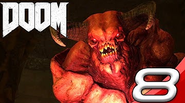DOOM (2016) - Walkthrough Part 8 - Hell on Mars (1080P 60FPS)