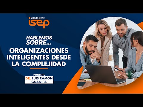Miniatura de Hablemos Sobre Organizaciones Inteligentes desde la complejidad