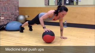 Medicine ball push ups