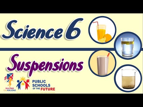 SUSPENSIONS | Science 6 K12 Video Lesson