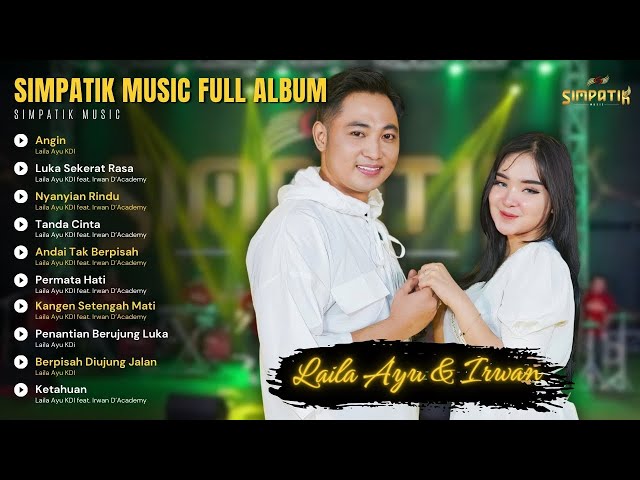 NYANYIAN RINDU - LAILA AYU KDI feat. IRWAN D'ACADEMY | ANDAI TAK BERPISAH class=