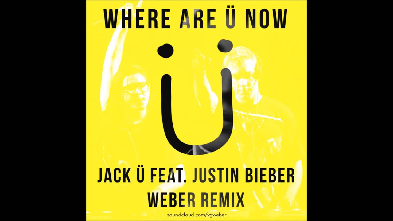 AX3L V - Jack U Ft Justin Bieber - Where Are You Now ( AX3L V Remix )