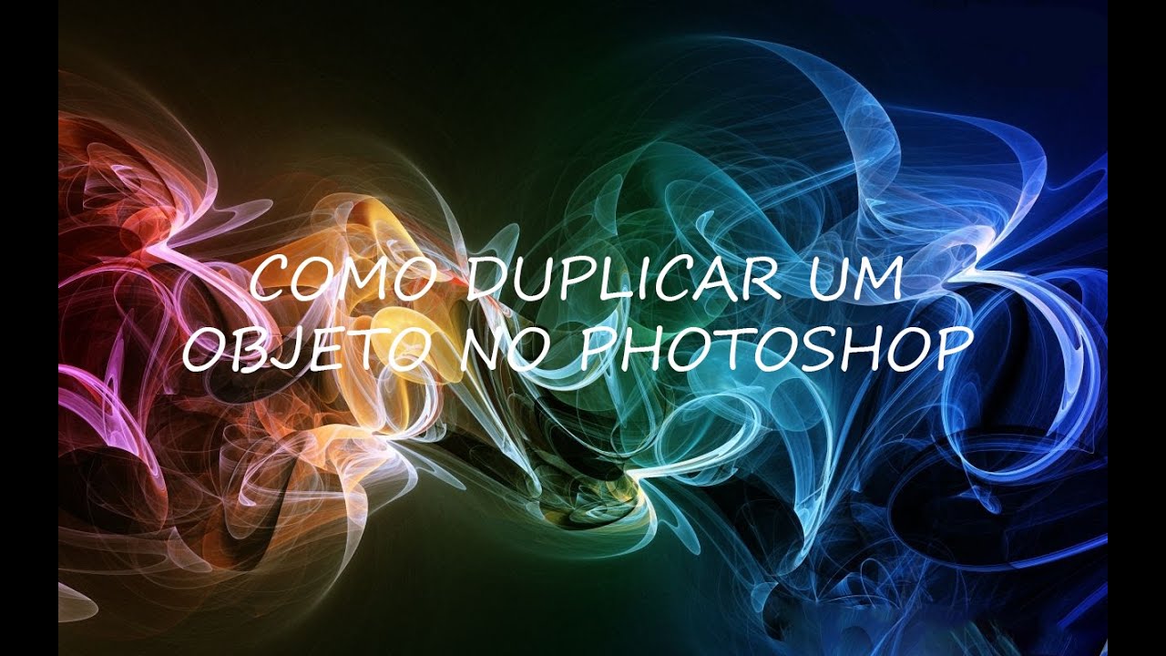 Como Duplicar Um Objeto No Photoshop YouTube