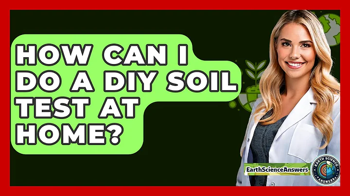How Can I Do A DIY Soil Test At Home? - Earth Science Answers
