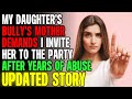 My Daughter&#39;s Bully&#39;s Mother Demands I Invite Her To The Birthday Party r/Relationships