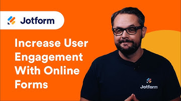 How to Increase User Engagement With Online Forms