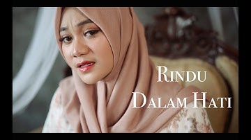 RINDU DALAM HATI - JODIE & ARSY ( Cover by Fadhilah Intan )