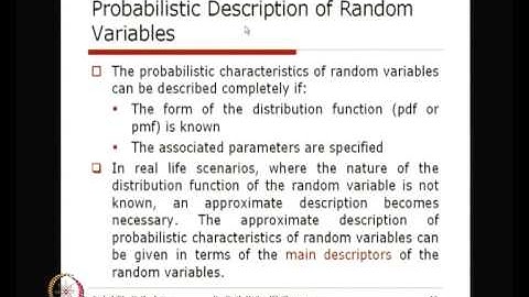 Mod-01 Lec-08 CDF and Descriptors of Random Variables