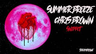 Chris Brown - Summer Breeze (Heartbreak On a Full Moon) - Snippet (Official Audio)