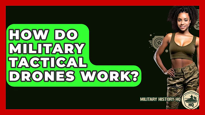 How Do Military Tactical Drones Work? - Military History HQ