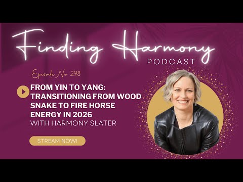 From Yin to Yang: Transitioning from Wood Snake to Fire Horse Energy in 2026