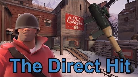 TF2: All About The Direct Hit!