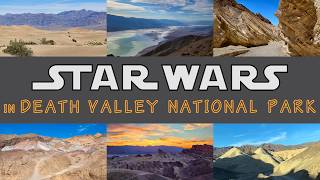 Star Wars Filming Locations in Death Valley National Park
