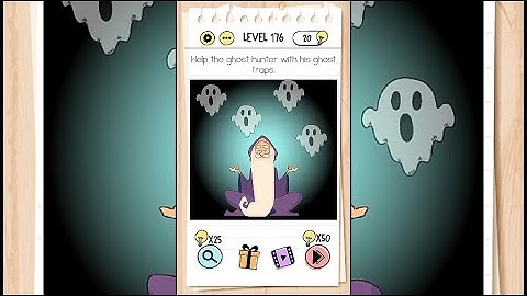 #Braintest game level 176 help the ghost hunter with his ghost traps Walkthrough