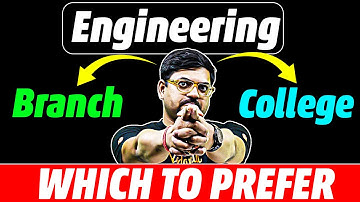 JEE 2025: Which is More Important Branch v/s College for Engineering?|Which One to Prefer?|Harsh Sir