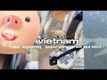໒꒱ vietnam vlog! [ food , exploring , waterpark and more ! ] #aesthetic #travel 