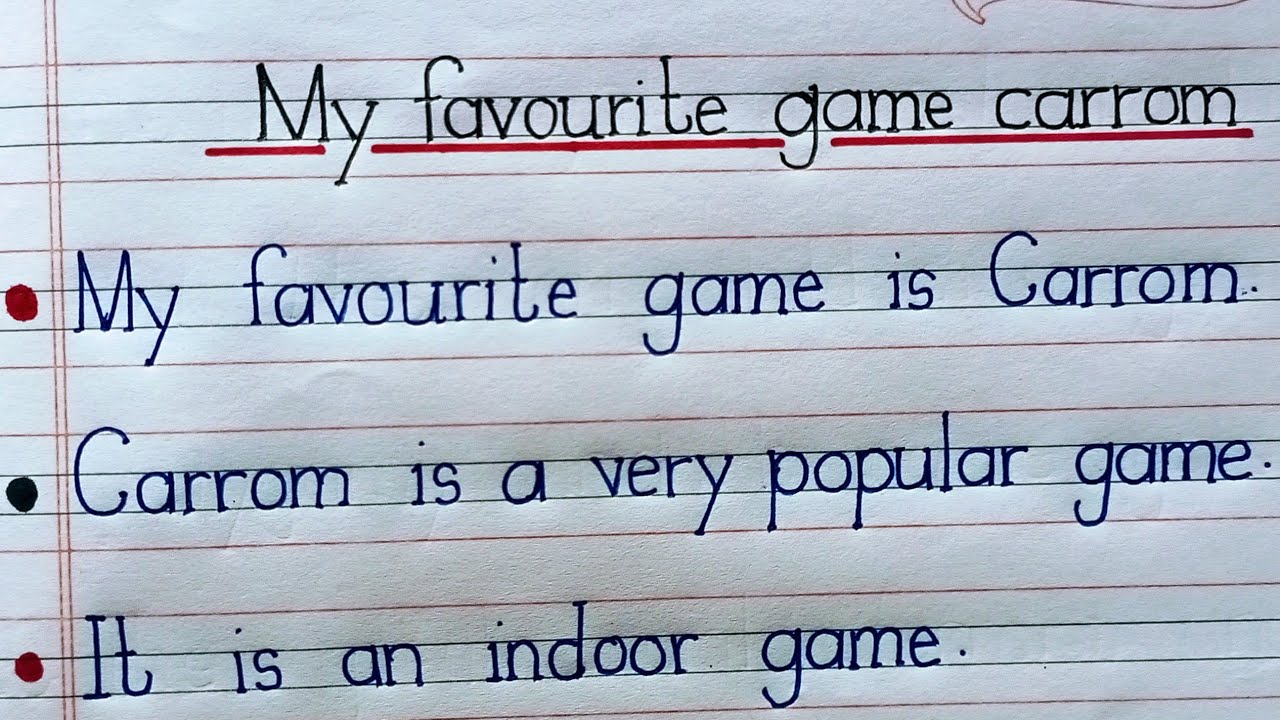 ESSAY On My Favourite Game Carrom Essay On My Favourite Indoor Game 