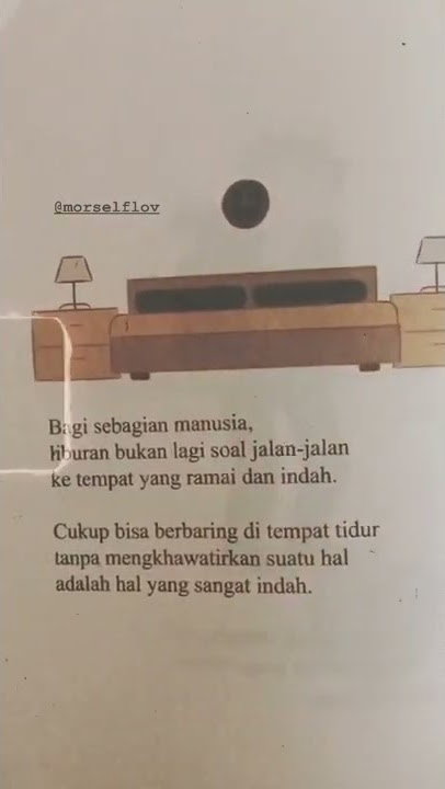 kita butuh healing | story wa motivasi aestetic
