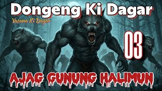 Dongeng Sunda Ajag Gunung Halimun Bagian 03 : Neang Nyi Kesih
