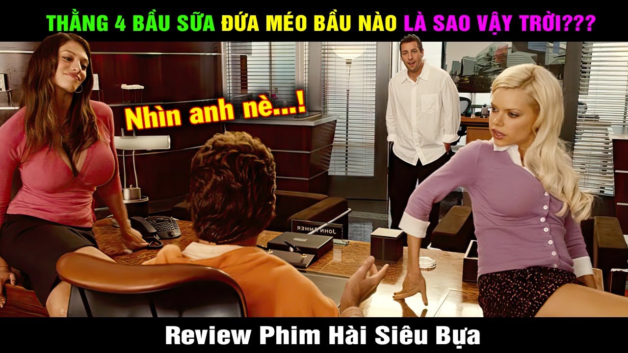 Review Phim Hài Thằng 4 Bầu Sữa Đứa Méo Bầu Nào Là Sao? | Hài Đại Đế Tóm Tắt Phim Cú Click Huyền Bí