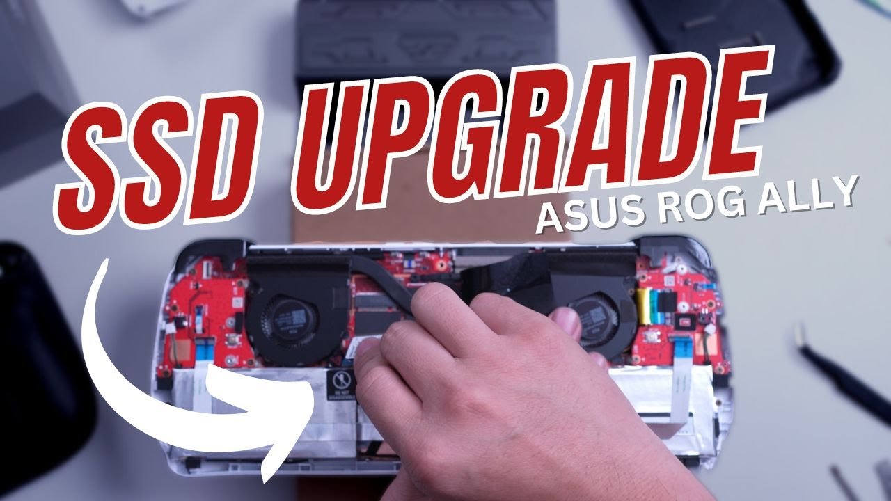 How To Open Up & Upgrade The ROG Ally SSD