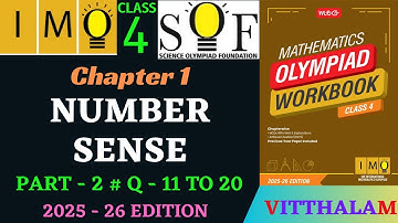 | Class 4 | IMO | SOF | Olympiad | Chapter 1 | Number Sense | P 2 | Q 11 to 20 | MTG | 2025 - 26 |