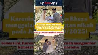 Update Kerenina Sunny Resmi Menikah Dengan Rheza wedding karenina beranda