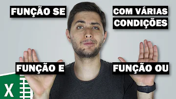 Como usar várias condições se no Excel?