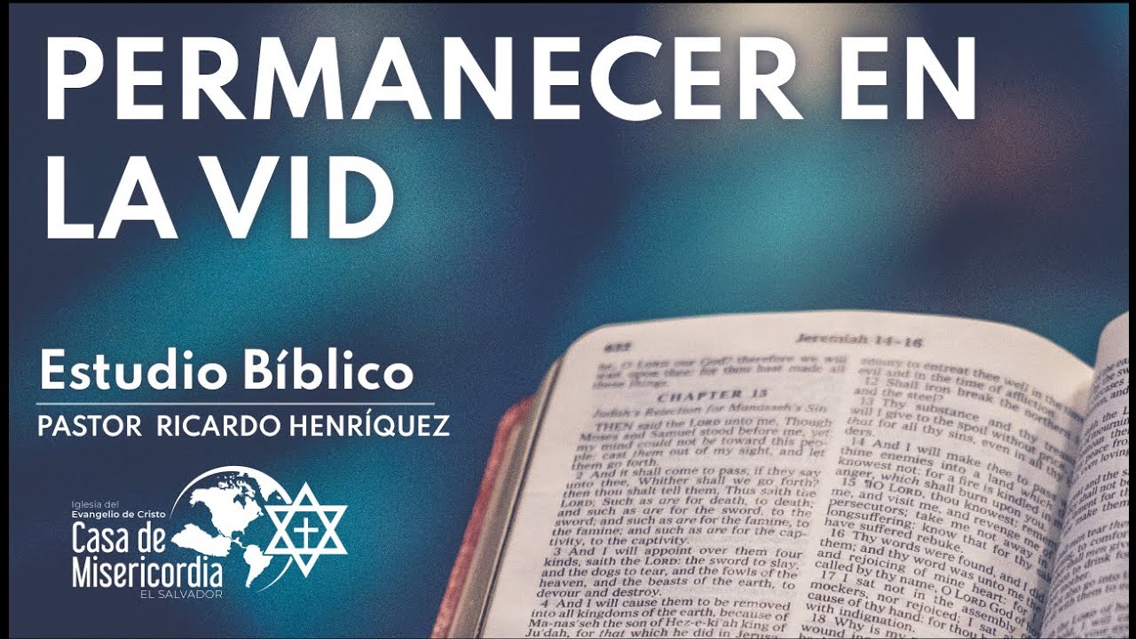 El Candelero de Oro - Permanecer en la Vid, Jesucristo el fundamento