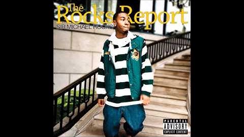 Sir Michael Rocks - I See