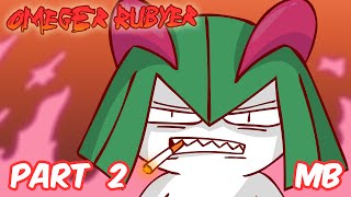 (+18) Pokemon Omeger Rubyer Part 2 by mattyburrito MB 9,607,897 views 7 years ago 4 minutes, 6 seconds