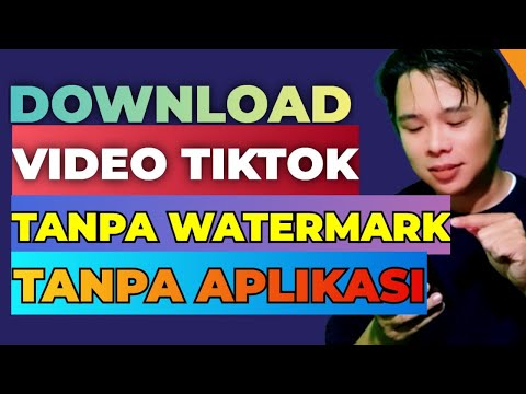 CARA DOWNLOAD VIDEO TIKTOK TANPA WATERMARK‼️KUALITAS HD‼️