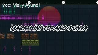 Download lagu INI MALAM TORANG PUNYA - VOC:MellyAyundi - (zulmozinrmix)
