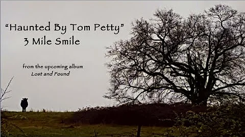 "Haunted By Tom Petty" 3 Mile Smile