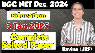 Dec 2024 UGC NET Paper-2 Education Solved Paper(3 Jan, 2025) @InculcateLearning By Ravina