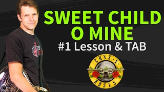 How to play Sweet Child O' Mine Guitar Lesson &amp; TAB #1 ...