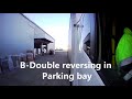 B double reversing in Parking bay