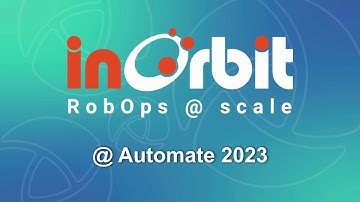 InOrbit @ Automate 2023