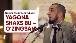 картинка: Намоз фойда келтирадиган ягона шахс бу – ўзингсан!