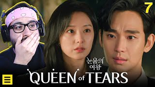 I CAN'T DO THIS! | Reaction to Queen of Tears (눈물의 여왕) Episode 7