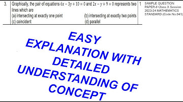 Graphically, the pair of equations 6𝑥 − 3𝑦 + 10 = 0 and 2𝑥 − 𝑦 + 9 = 0 represents two lines which