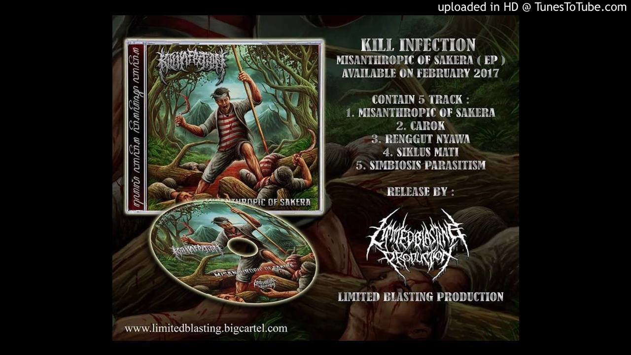 KILL Infection Misanthropic Of Sakera YouTube