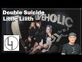 Little Lilith - Double Suicide -Live Music Video (Reaction)