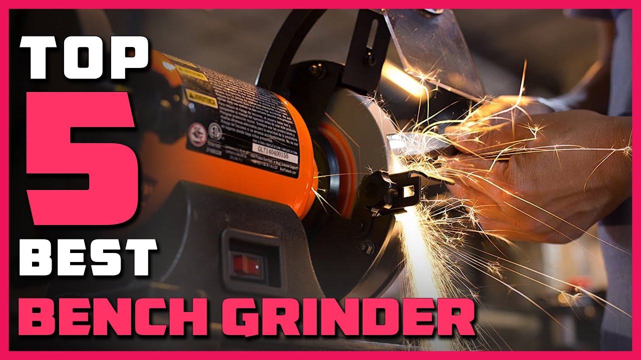 Best Bench Grinder in 2023 Top 5 Bench Grinders Review YouTube