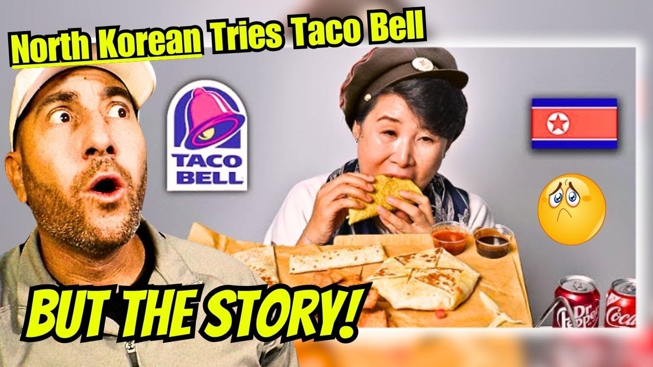 North Korean Tries Taco Bell for the First Time | (SAD REACTION)