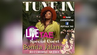 Live with Tae Special Guest Bonita Jalane