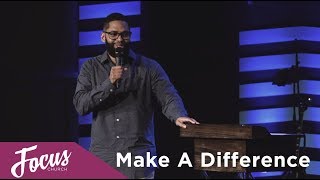 Famous Focus Church | Dr. Michael Hudson | Make A Difference Wealth