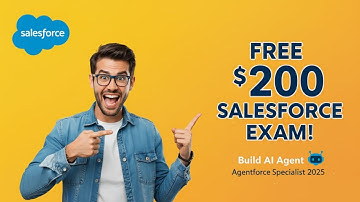 Salesforce Agentforce Specialist Exam 2025 – Free $200 Certification Guide!