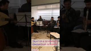 Talat Er & Devrim Ekiz - Çekemezler Sevgimizi Resimi