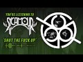 SycAmour - Shut The Fuck Up